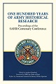 One Hundred Years of Army Historical Research