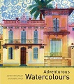 Adventurous Watercolours 