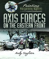 Axis Forces on the Eastern Front.