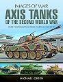 Axis Tanks of the Second World War