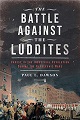 Battle Against the Luddites, The