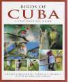Birds of Cuba - A Photographic Guide.