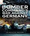 Bomber Command's War Against Germany. 