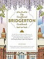 The Unofficial Bridgerton Cookbook