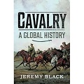 Cavalry: A Global History