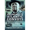 Churchill's Atlantic Convoys