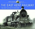 East Kent Railway, The.