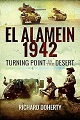 El Alamein 1942: Turning Point in the Desert