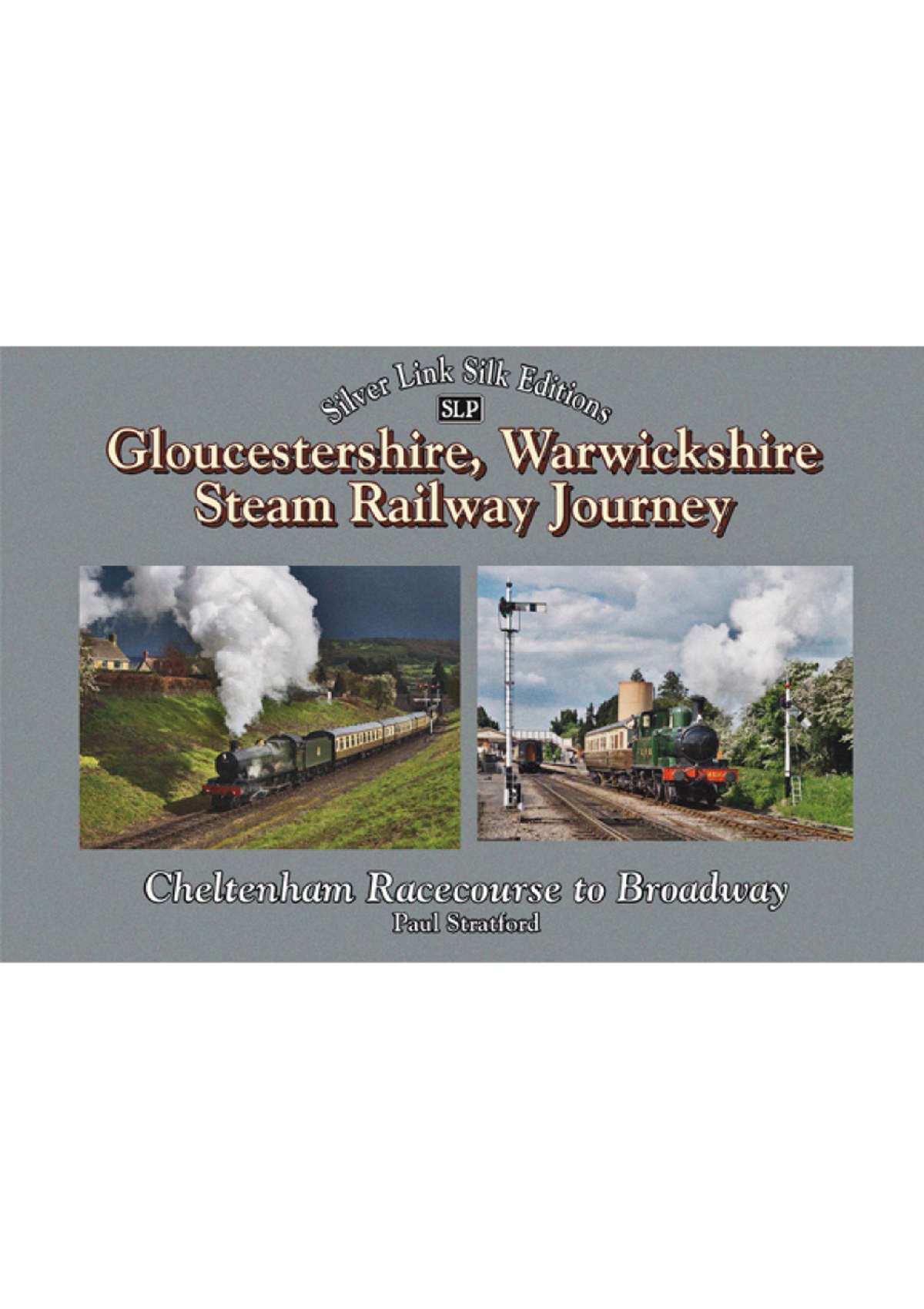 Gloucestershire Warwickshire Steam Railway Journey, A. 