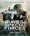 Guns of the Special Forces 2001 - 2015.