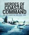Heroes of Coastal Command.
