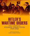 Hitler's Wartime Orders. 