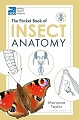 Insect Anatomy, The Pocket Book of  (RSPB) 