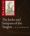 Junks and Sampans of the Yangtze, The. 