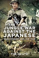 Jungle War Against the Japanese, The