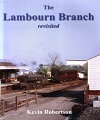 Lambourn Branch Revisited, The.