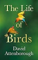 Life of Birds, The