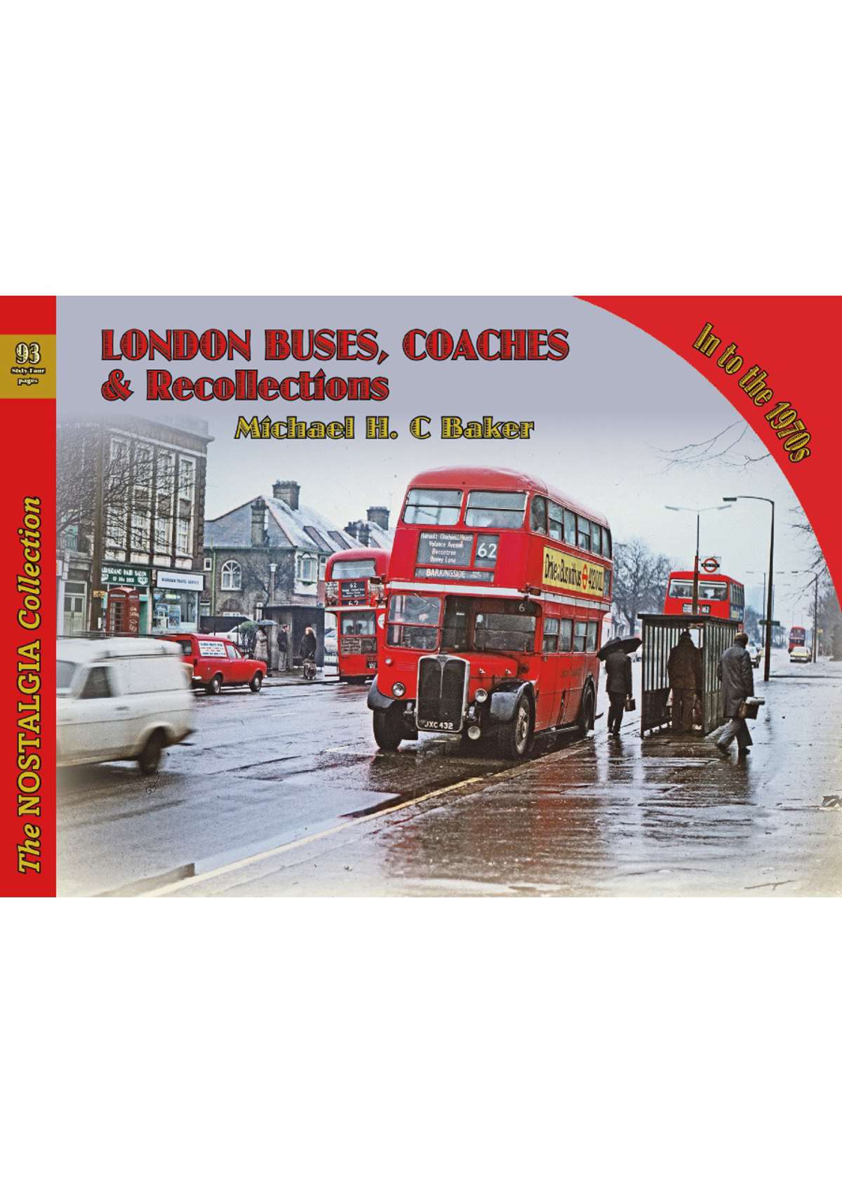 London Buses, Coaches & Recollections - Into the 1970s.