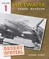 Luftwaffe Crash Archive Desert Special Vol 1. 