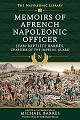 Memoirs of a French Napoleonic Officer