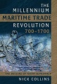 Millennium Maritime Trade Revolution, 700-1700, The