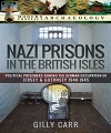 Nazi Prisons in the British Isles.