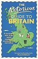 Notorious Guide to Britain, The