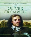Following in the Footsteps of Oliver Cromwell. 