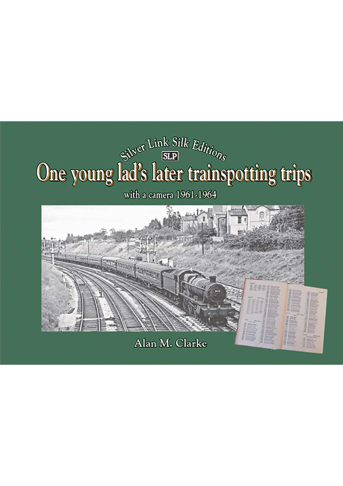 One Young Lad's Trainspotting Trips.