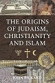 Origins of Judaism, Christianity and Islam, The