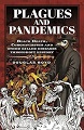 Plagues and Pandemics