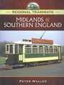 Regional Tramways - Midlands & Southern England. 