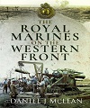 Royal Marines on the Western Front, The