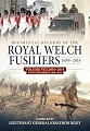 Regimental Records of the Royal Welch Fusiliers 1689-2014