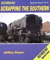 Scrapping the Southern.