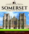 Somerset - Visitors Historic Britain.