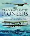 Trans-Atlantic Pioneers. The.