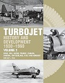 Turbojet, The Early History and Development of the