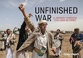 Unfinished War: A Journey through Civil War in Yemen