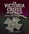 Victoria Cross in 100 Objects.