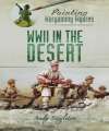 WWII in the Desert - Painting Wargaming Figures.