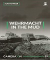 Wehrmacht in the Mud. 