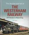 Decline and Fall of the Westerham Railway, The. 