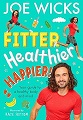 Fitter, Healthier, Happier!