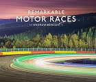 Remarkable Motor Races