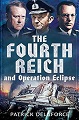Fourth Reich and Operation Eclipse, The