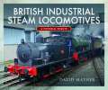 British Industrial Steam Locomotives.