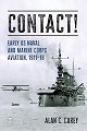 Contact! - Early US Naval & Marine Corps Aviation, 1911-18