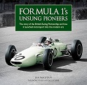 Formula 1�s Unsung Pioneers