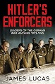 Hitler's Enforcers